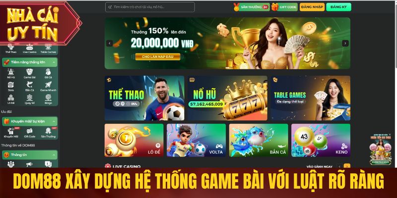 Dom88 xây dựng hệ thống game bài với luật rõ ràng