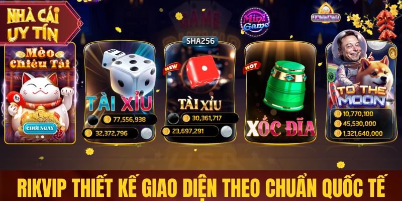 Rikvip thiết kế giao diện tuân theo chuẩn quốc tế